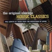 Various Artists : The Original Chicago House Classics CD (2002) Amazing Value - Picture 1 of 1