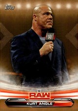 2019 Topps WWE Raw Bronze- Kurt Angle #44 Bronze
