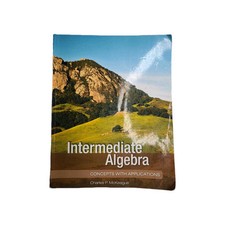 Intermediate Algebra : Concepts with Applicat...
