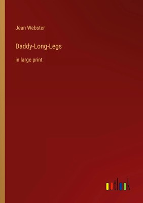 Jean Webster | Daddy-Long-Legs | Taschenbuch | Englisch (2022) | in large print