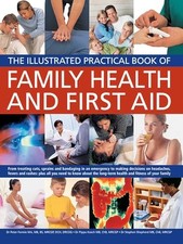 Image of Illustrated Practical Book of Family Health & First Aid by Peter Ph.D. & Keech,