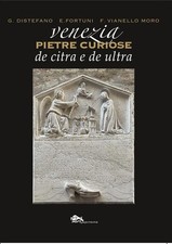 Giovanni Distefano Franco Vianello Moro Venezia pietre curiose de c (Paperback)