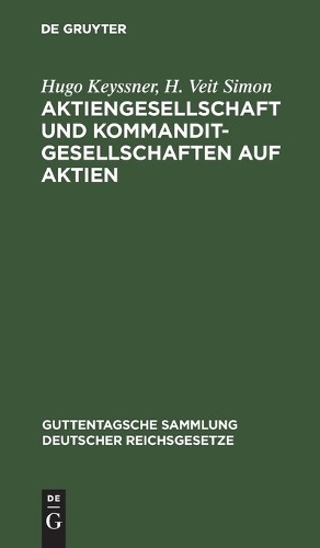 Hugo Keyssner H Ve Aktiengesellschaft Und Kommanditgesellschaften Au (Hardback)