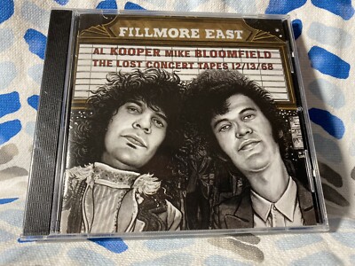 Al Kooper & Mike Bloomfield Fillmore East: The Lost Concert Tapes 12/13/68 CD