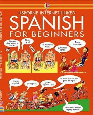Spanish for Beginners by Angela Wilkes (Paperback, 1987)