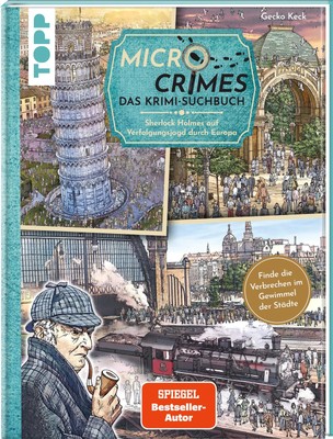 Gecko Keck / Micro Crimes. Das Krimi-Suchbuch. Sherlock Holmes auf Verfolgun ...