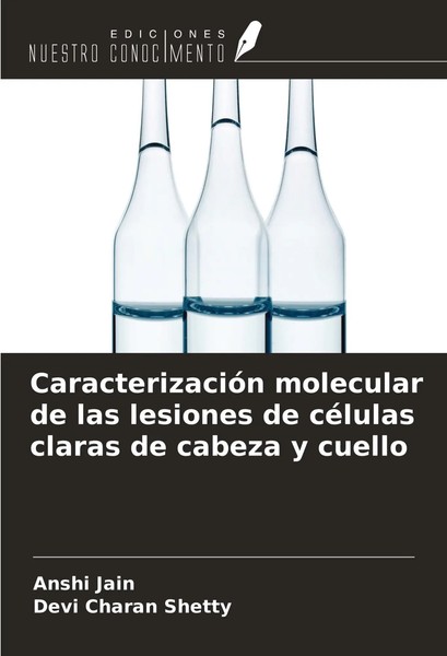 Anshi Jain (U. A.) | CaracterizacióN Molecular De Las Lesiones De CéLulas...-image