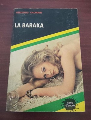 Die Baraka | Frédéric Valmain | Guter Zustand