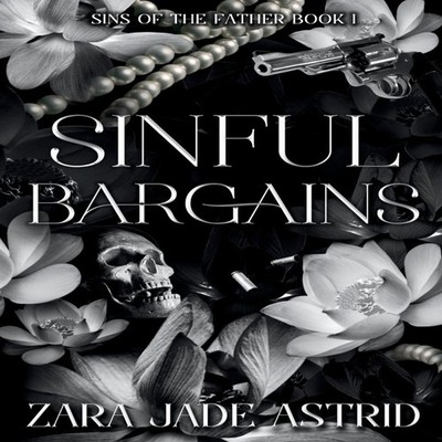 Sinful Bargains Zara Jade Astrid Paperback Zara Jade Aastrid