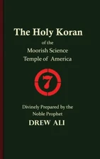 The Holy Koran Of The Moorish Science Temple Of America
