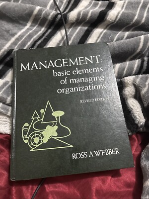 Management: Basic Elements Of Managing Organizations