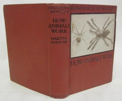 How Animals Work(Romance Of Reality Hardback Book)Martin Duncan-T.C -Acceptable