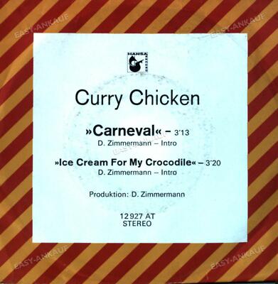 Curry Chicken - Carneval / Ice Cream For My Crocodile 7in (VG/VG) .