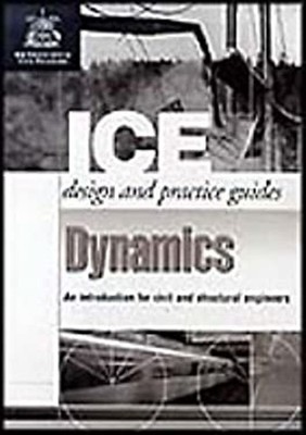 Dynamics : An Introduction for Civil and Structural Engineers Pap