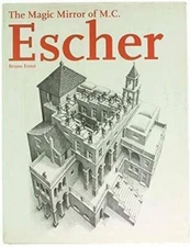 The Magic Mirror of M. C. Escher - Hardcover By Ernst, Bruno - GOOD