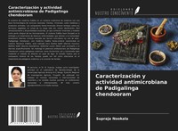 Supraja Nookala | CaracterizacióN Y Actividad Antimicrobiana De Padigalinga...