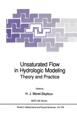 H. J. Morel-Seytoux | Unsaturated Flow in Hydrologic Modeling | Taschenbuch