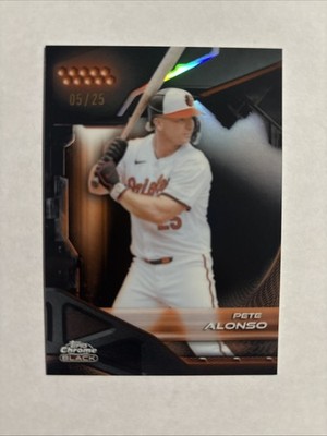 2026 Topps Chrome Black Orange Refractors #18 Pete Alonso ORIOLES 5/25