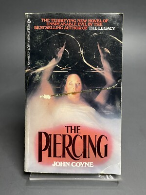 The Piercing By John Coyne 1980 Horror Novel Paperbacks From Hell Rare HTF 80s