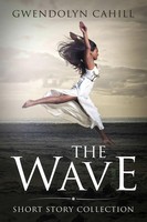Gwendolyn Cahill | The Wave | Taschenbuch | Englisch (2020) | [.]