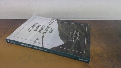 			Rethinking Values and Ethics in Social Work, Hugman, Richard, Pal		