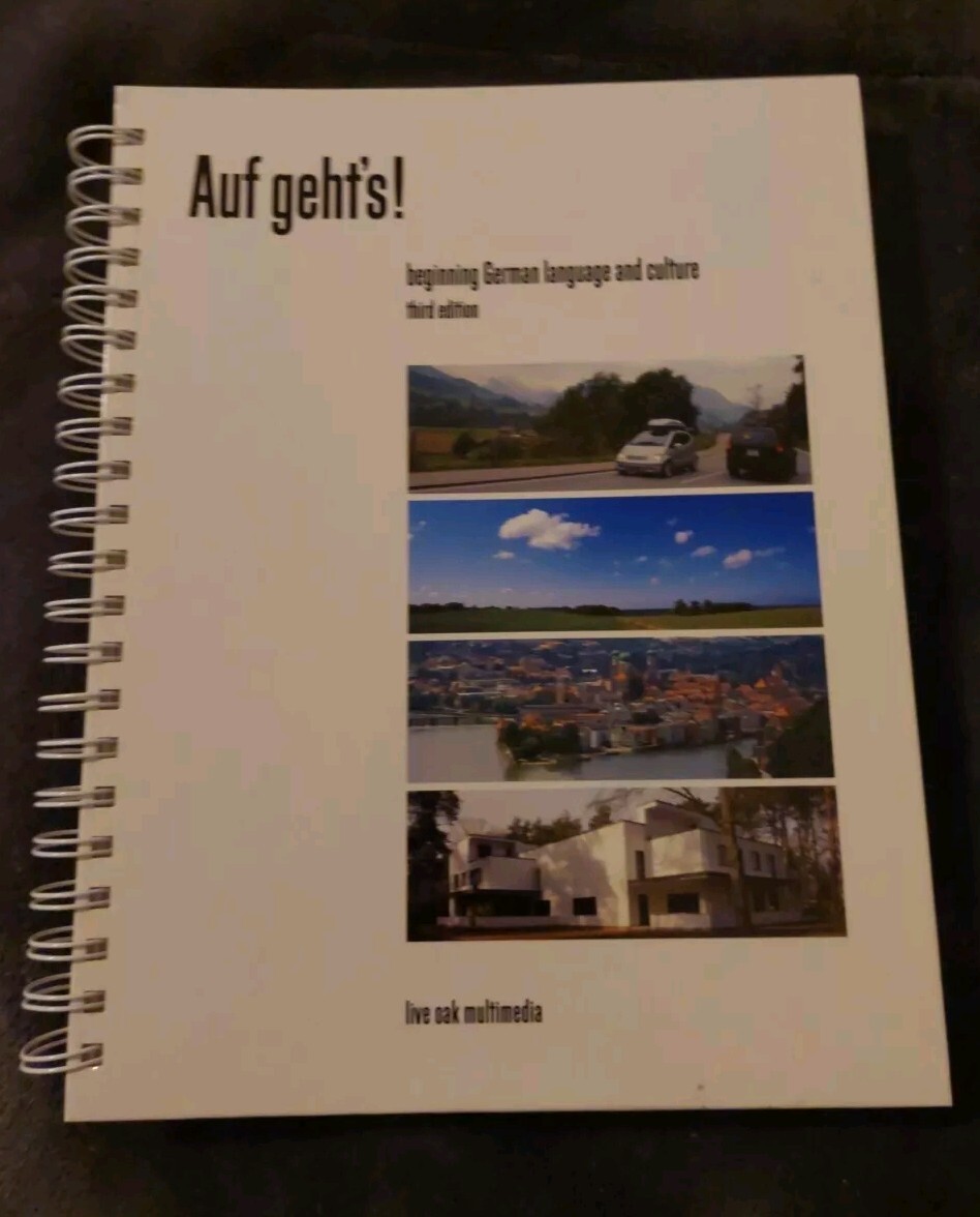 Auf Geht's! : Beginning German Language and Culture by Antoniuk