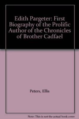 Edith Pargeter: First Biography of the Prolific Author of the Chron - ACCEPTABLE