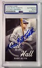 2025 Topps Call Hall Babe Ruth Linda Ruth Tosetti Signed Auto Card CTH14 PSA DNA