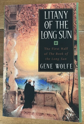 #ad Litany of the Long Sun by Gene Wolfe First Half of the Book of the Long Sun $13.99