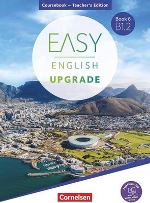 Cornelsen Easy English Upgrade, Teacher's Edition, B1.2