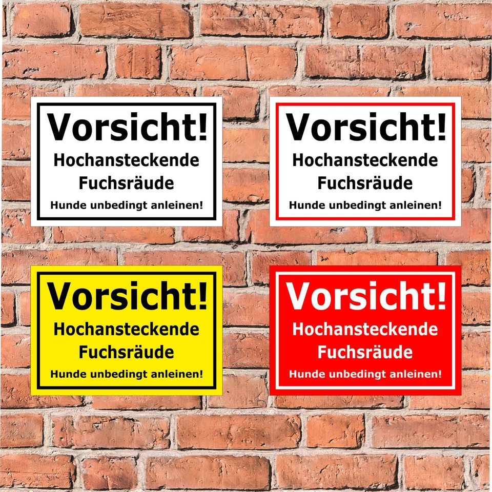 BAUER-SCHILDER Schild Hochansteckende Fuchsräude Hunde anleinen - in 4 Größen -- S00359-090