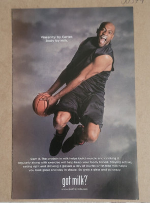 2007 Got Milk? NBA's Vince Carter Vinsanity Body By Milk Ad (JA374