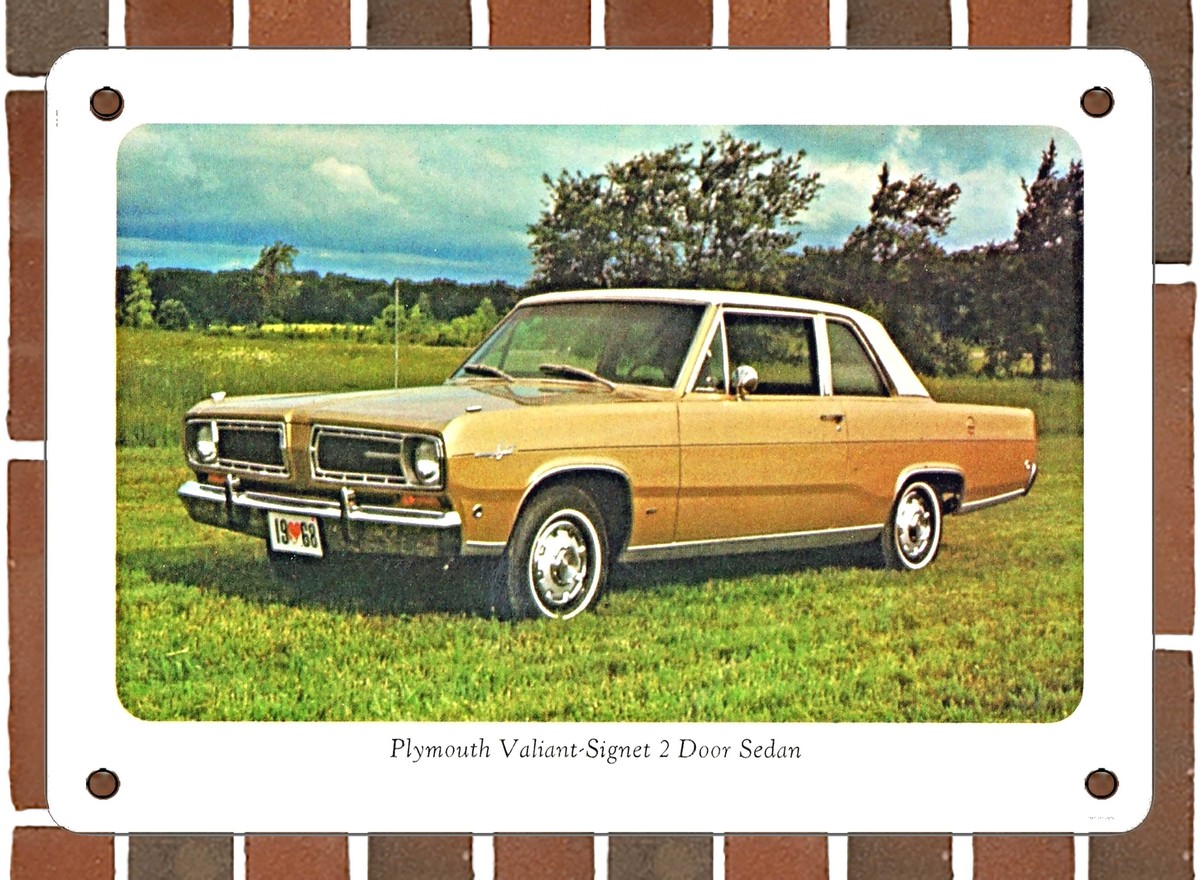 Metal Sign - 1968 Plymouth Valiant Signet 2 Door Sedan - 10x14