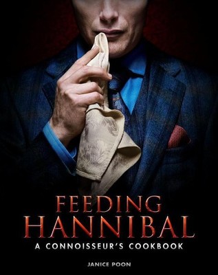 Feeding Hannibal | Janice Poon | englisch