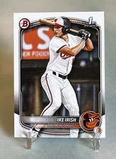 Ike Irish 2025 Bowman Draft 1st #BD-16 Baltimore Orioles