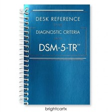 DSM-5-TR Desk Reference Diagnostic Criteria S...