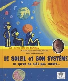 Le Soleil et son système : ce quon ne sait pas encore..... | Buch | Zustand gut