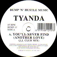 Tyanda - You'll Never Find Another Love - Used Vinyl Record 12 - G5628z
