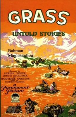 GRASS: UNTOLD STORIES (BIBLIOTHECA IRANICA; PERFORMING By Bahman Maghsoudlou NEW