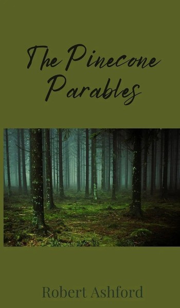 Robert Ashford | The Pinecone Parables | Buch | Englisch (2025)-image