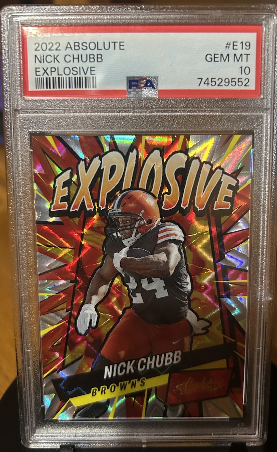 2022 Panini Absolute Explosive Nick Chubb #E19 Case Hit SSP 💥PSA 10💥Browns