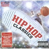 Various Artists - Kiss Presents Hip Hop Classics 2 - CD Album (2005)