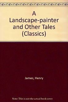 A Landscape-Painter And Other Tales;1864-1874: The Story... | Buch | Zustand gut