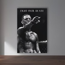 Nate Diaz Fight Until Death Motivational Sports Print Poster