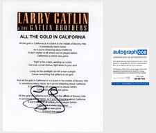 LARRY GATLIN BROTHERS SIGNED ALL THE GOLD IN CALIFORNIA LYRIC SHEET w/PROOF COA