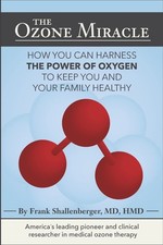 The Ozone Miracle: How you can harness the po...