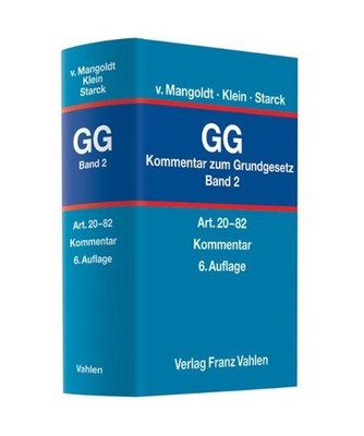 Kommentar zum Grundgesetz  Bd. 2: Artikel 20 bis 82: Rechtsstand: Juli 2010: Rec