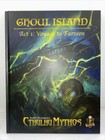 Ghoul island Act 1: Voyage to Farseen  2/22 ng3146