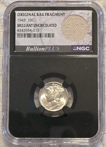 1943 Mercury Dime Brilliant Uncirculated NGC Black Core With Bag Fragment.