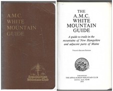 AMC White Mountain Trail Guide New Hampshire & Maine 1978 w/ 1992 Trail Map